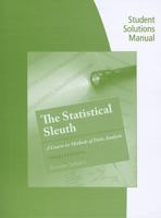 Student Solutions Manual for the Statistical Sleuth: A Course in Methods of Data Analysis 1133491332 Book Cover