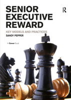 Senior Executive Reward: Key Models and Practices 1032838523 Book Cover