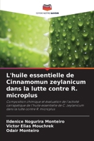 L'huile essentielle de Cinnamomun zeylanicum dans la lutte contre R. microplus (French Edition) 6208207932 Book Cover