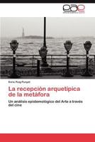 La recepción arquetípica de la metáfora 384735227X Book Cover