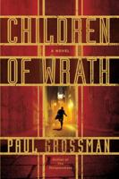 Children of Wrath 0312601913 Book Cover