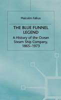 Blue Funnel Legend 1349114782 Book Cover