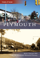 Plymouth (Then and Now) 0738560588 Book Cover