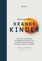 Deutschlands Kranke Kinder (German Edition) 374826237X Book Cover