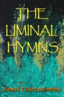 The Liminal Hymns 1726231127 Book Cover
