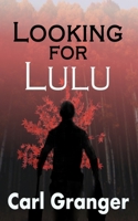 Looking for Lulu 2901773516 Book Cover