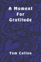 A Moment For Gratitude 1095795902 Book Cover