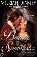 Beauty and the Spymaster 1940695295 Book Cover