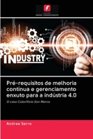 Pré-requisitos de melhoria contínua e gerenciamento enxuto para a indústria 4.0 6202692537 Book Cover