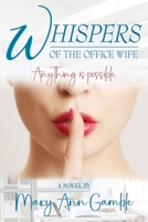 Whispers of the Office Wife 195439649X Book Cover