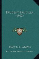 Prudent Priscilla 1164924664 Book Cover