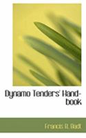 Dynamo Tenders' Hand-book 0554790793 Book Cover