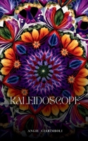 Kaleidoscope 9360946613 Book Cover