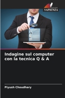 Indagine sul computer con la tecnica Q & A 620535005X Book Cover