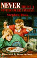 Never Trust a Sister Over Twelve 044041105X Book Cover