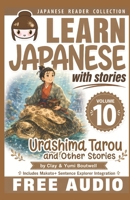 Learn Japanese with Stories Volume 10 Urashima Tarou: The Easy Way to Read, Listen, and Learn from Japanese Folklore, Tales, and Stories 1702395731 Book Cover