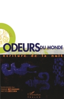 Odeurs Du Monde: Ecriture de la nuit (French Edition) 2738474500 Book Cover