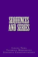 Sequences and Series: An Introduction, with Applications and Exercises 198652406X Book Cover
