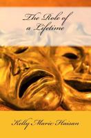 The Role of a Lifetime 149521656X Book Cover