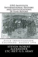 UFO Institute International History and Investigations 20 Year Report 1484984811 Book Cover