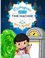 Ramayana and the Time machine: Paint & Learn B099ZP8YW4 Book Cover
