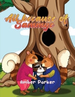 All Because Of Sammye 1960684035 Book Cover