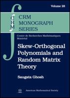 Skew-Orthogonal Polynomials and Random Matrix Theory 082184878X Book Cover
