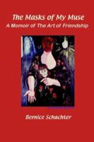 THE MASKS OF MY MUSE 1418405701 Book Cover