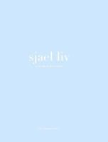 sjael liv 1389939685 Book Cover