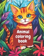 Animal coloring book for kids: Learn the alphabet with animals! B0CH2FVPJY Book Cover