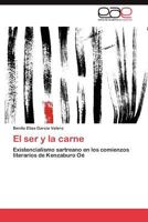 El Ser y La Carne 3846571962 Book Cover