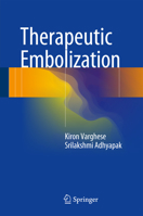 Therapeutic Embolization 3319424920 Book Cover