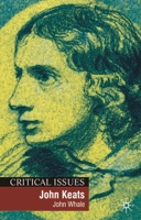 John Keats (Critical Issues) 0333994485 Book Cover