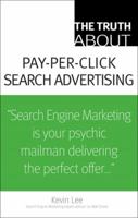 The Truth About Pay-Per-Click Search Advertising (Truth About...) 0789738325 Book Cover