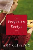 The Forgotten Recipe 031034199X Book Cover