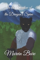 In the Shadow of the Dragon's Spine B08P8MXVLT Book Cover