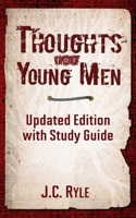 Thoughts for Young Men 1501039946 Book Cover