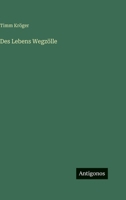 Des Lebens Wegzölle (German Edition) 3563408807 Book Cover