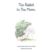 The Rabbit in the Moon 1977264786 Book Cover