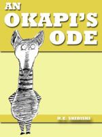 An Okapi's Ode 0615668615 Book Cover