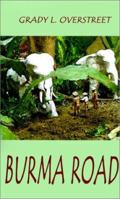 Burma Road 0759621047 Book Cover