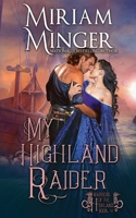My Highland Raider 1648392539 Book Cover