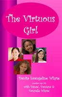 The Virtuous Girl 0978533313 Book Cover