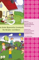 Das Erste Spanische Lesebuch für Kinder und Eltern: Stufe A1 Zweisprachig mit Spanisch-deutscher Übersetzung (German Edition) 3384226941 Book Cover