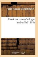 Essai Sur La Mina(c)Ralogie Arabe 2011931800 Book Cover