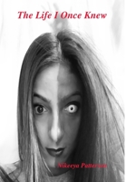 The Life I Once Knew 035918605X Book Cover