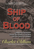 Ship of Blood: Mutiny and Slaughter Aboard the Harry A. Berwind, and the Quest for Justice 1736132148 Book Cover