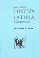 Lingua Latina : Grammatica Latina 8790696018 Book Cover