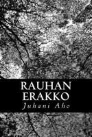 Rauhan erakko 1482781409 Book Cover