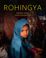 Rohingya: Peter Voss Photography 373191171X Book Cover